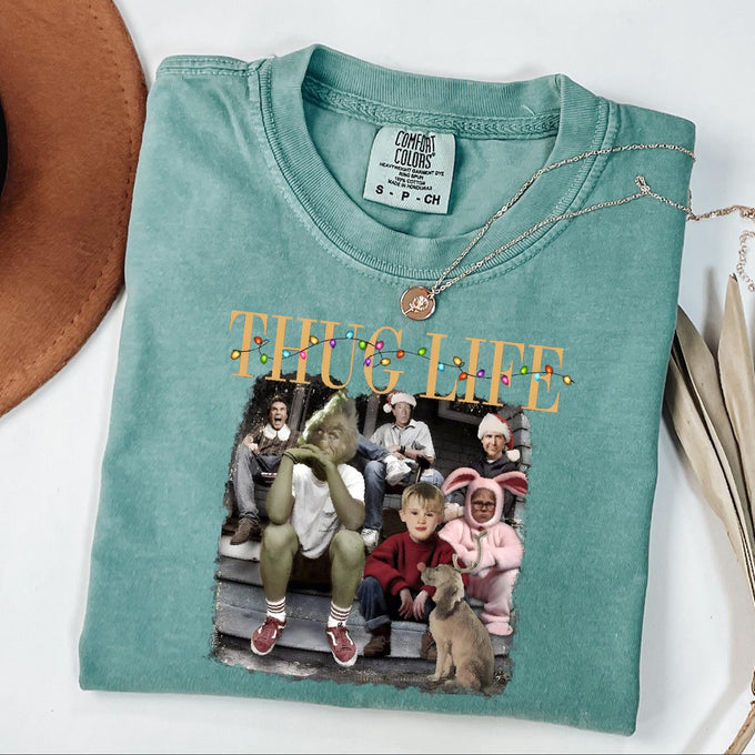 Comfort Colors® Thug Life Christmas Shirt, Womens Holiday Gift, Christmas Movie Tee