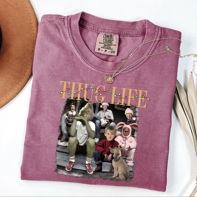 Comfort Colors® Thug Life Christmas Shirt, Womens Holiday Gift, Christmas Movie Tee