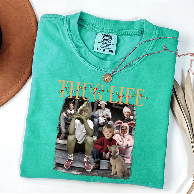 Comfort Colors® Thug Life Christmas Shirt, Womens Holiday Gift, Christmas Movie Tee