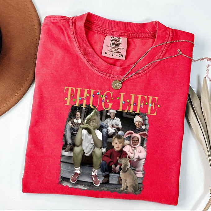 Comfort Colors® Thug Life Christmas Shirt, Womens Holiday Gift, Christmas Movie Tee