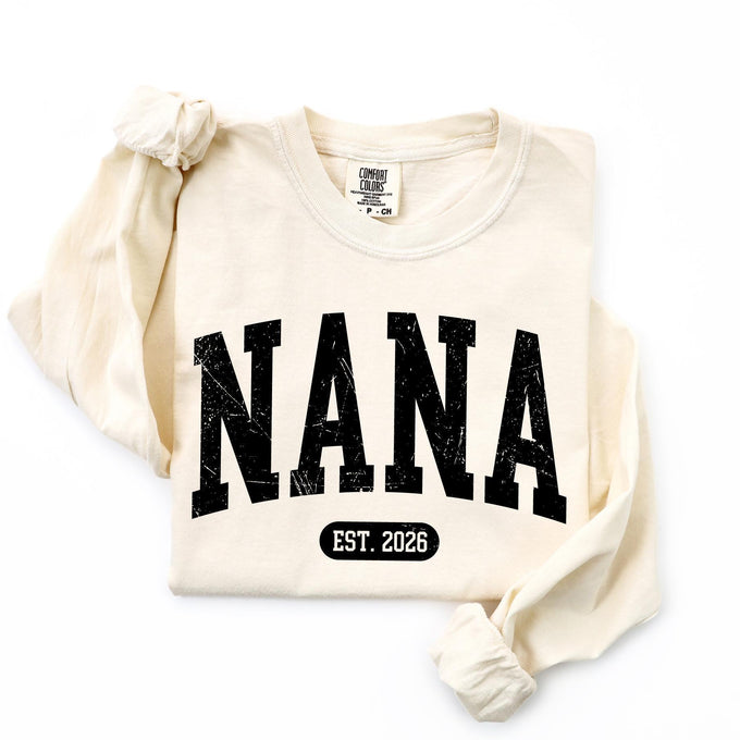 Comfort Colors® Custom Nana Est 2026 T-Shirt, Mothers Day Grandma Gift