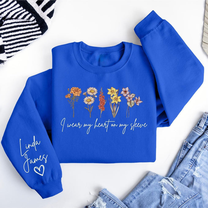 I Wear My Heart On My Sleeve Sweatshirt, Personalize Birth Month Flowers Mom Gift Sweatshirt, Christmas Gift For Mom, Mothers Day Gift